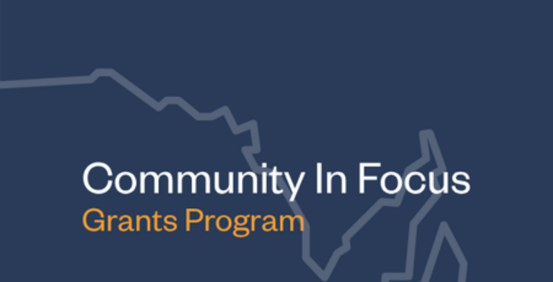 Community In Focus Grants Program