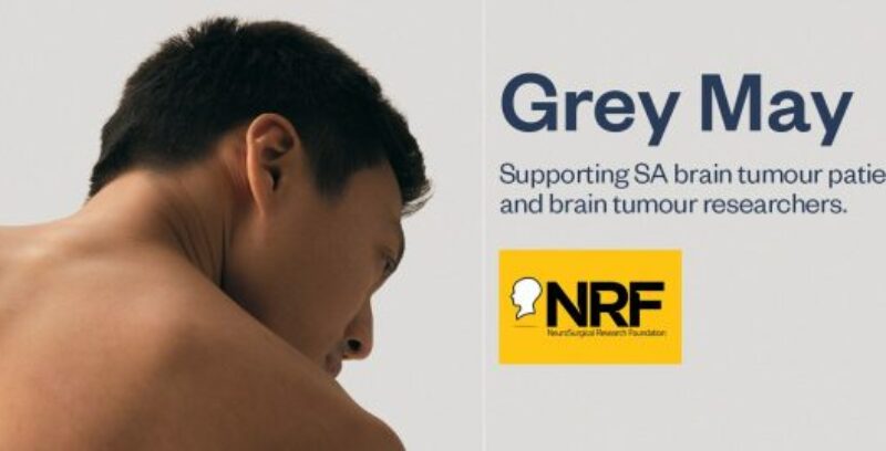 Grey May: Supporting Brain Cancer Research That Can’t Wait. 